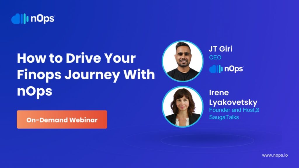 How To Drive Your Finops Journey With Nops Nops